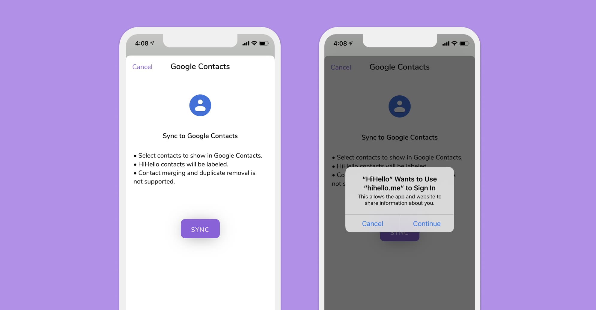 Sync HiHello with Google contacts and give HiHello permission to sign in to Google.